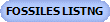 FOSSILES LISTNG
